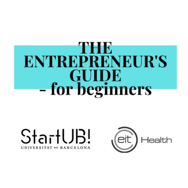 The Entrepreneur's Guide For Beginners (Coursera) | MOOC List